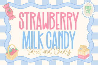 Sweet & Simple: the Strawberry Milk Candy Font